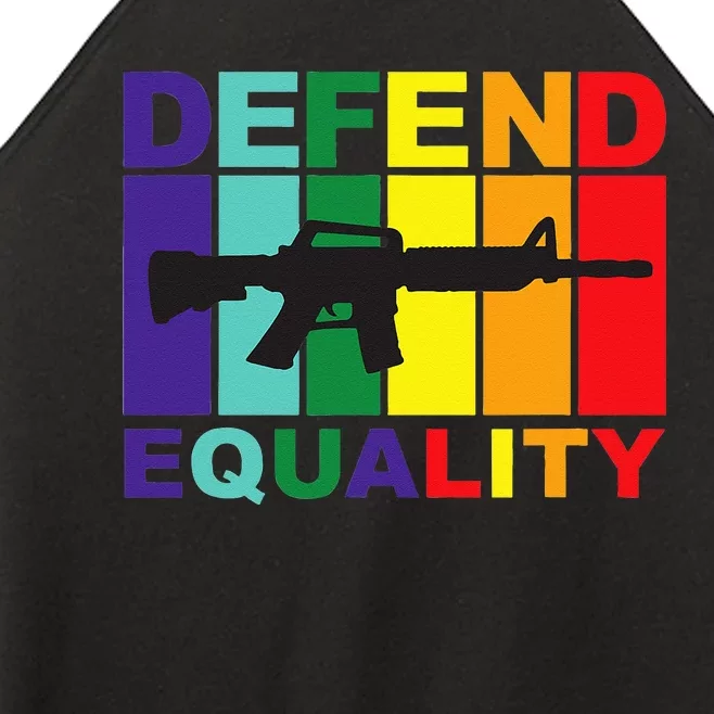 Defend Equality LGBT Gay Flag Assault Rifle Women’s Perfect Tri Rocker Tank