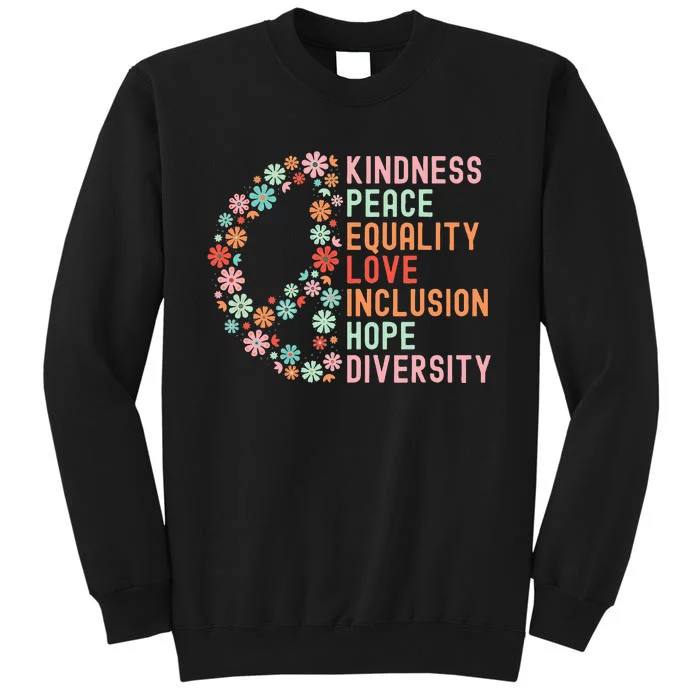 Diversity Equality Love Peace Human Rights Social Justice Sweatshirt