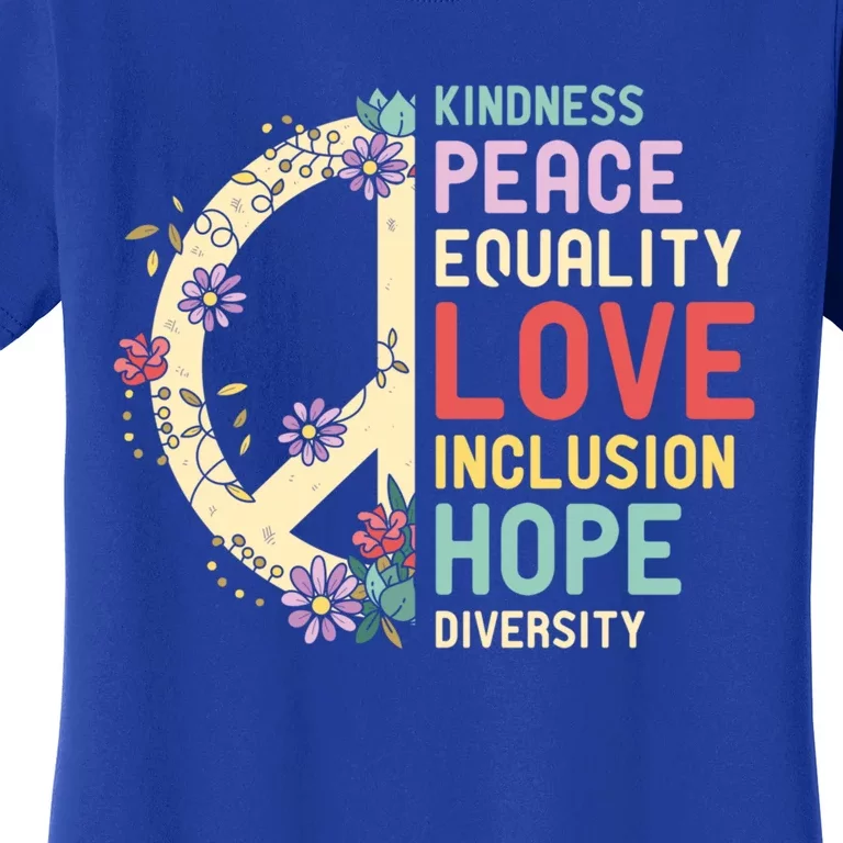 Diversity Equality Love Peace Hu Rights Social Justice Gift Women's T-Shirt