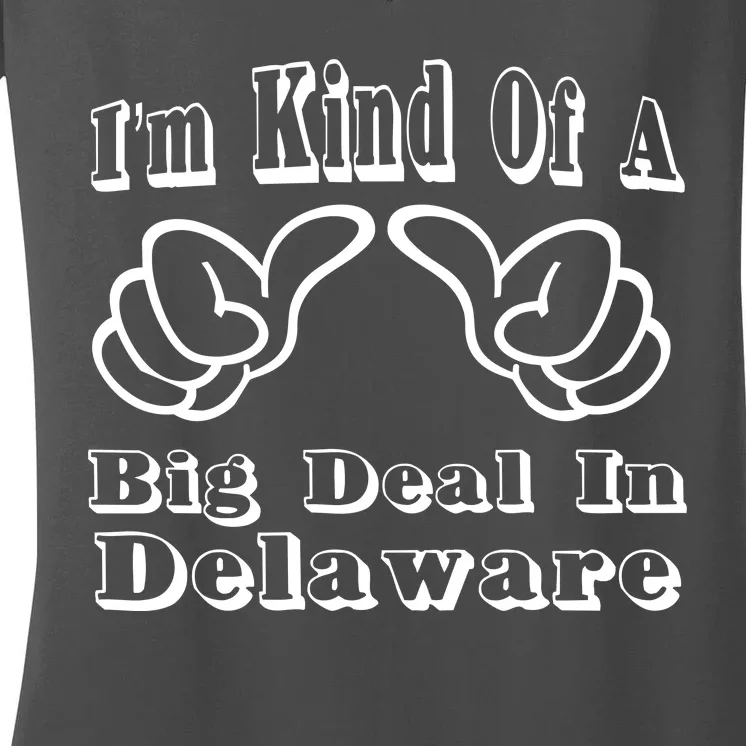 Delaware Big Deal Women's V-Neck T-Shirt