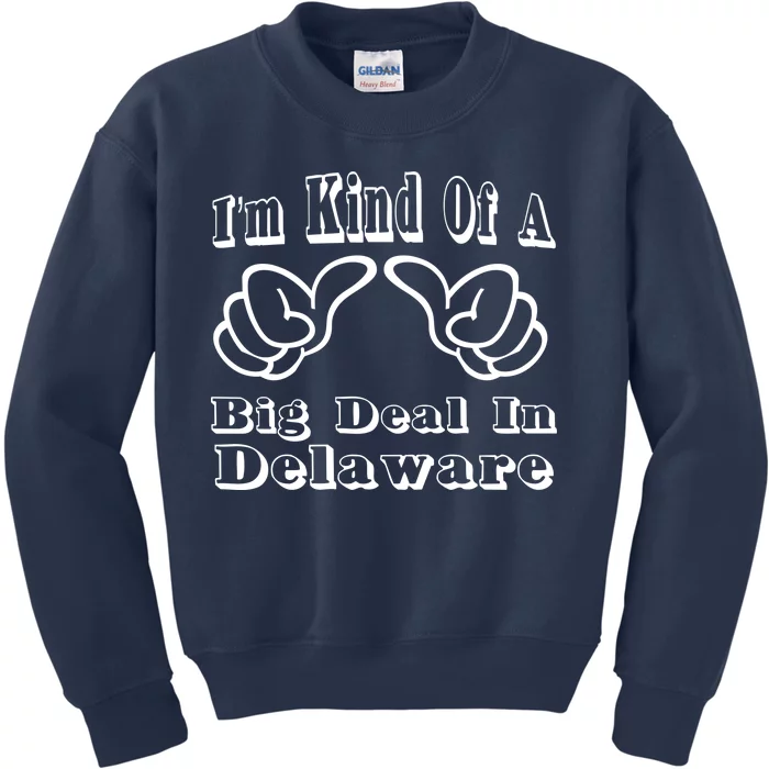 Delaware Big Deal Kids Sweatshirt