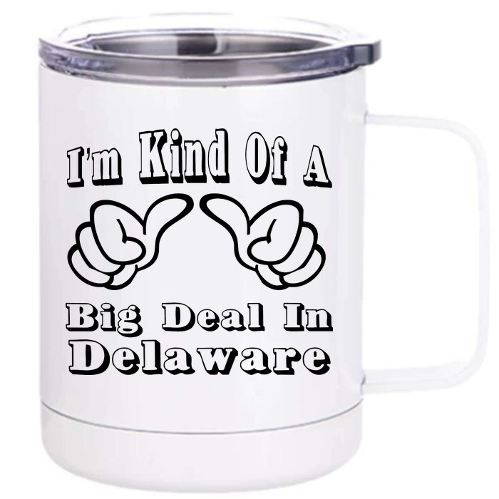 Delaware Big Deal Front & Back 12oz Stainless Steel Tumbler Cup