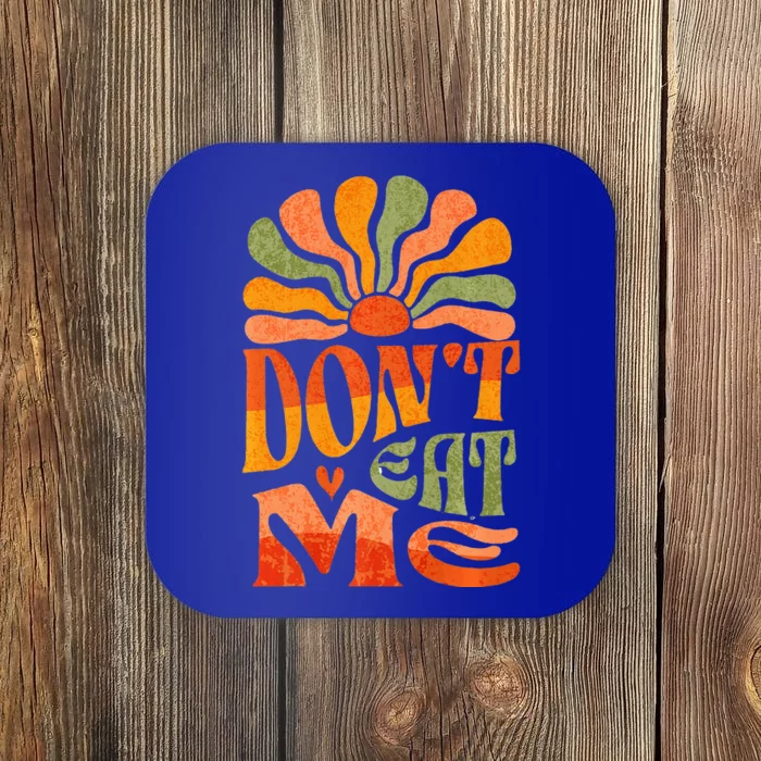 DonT Eat Me Funny Anti Kamala Trump 2024 Coaster