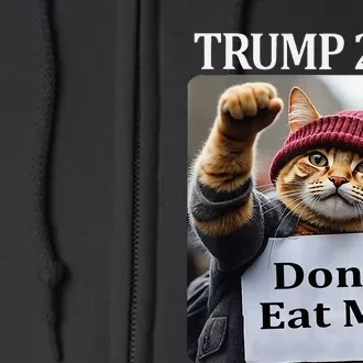 DonT Eat Me Cats For Trump 2024 Full Zip Hoodie