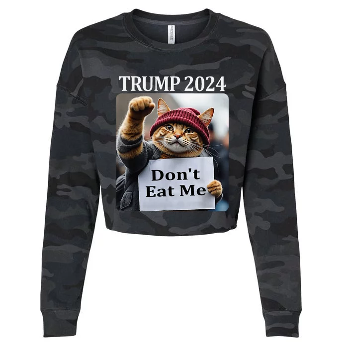 DonT Eat Me Cats For Trump 2024 Cropped Pullover Crew