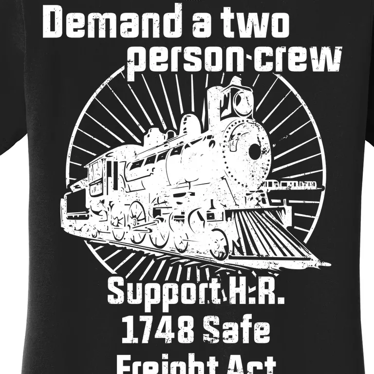 Demand A Two Person Crew Trains Women's T-Shirt