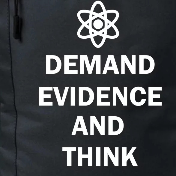 Demand Evidence And Think Critically Daily Commute Backpack