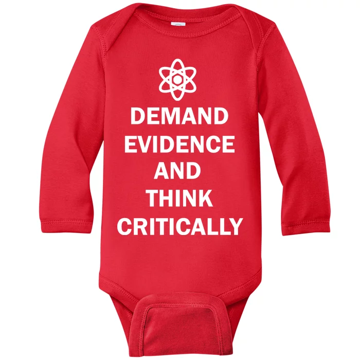 Demand Evidence And Think Critically Baby Long Sleeve Bodysuit