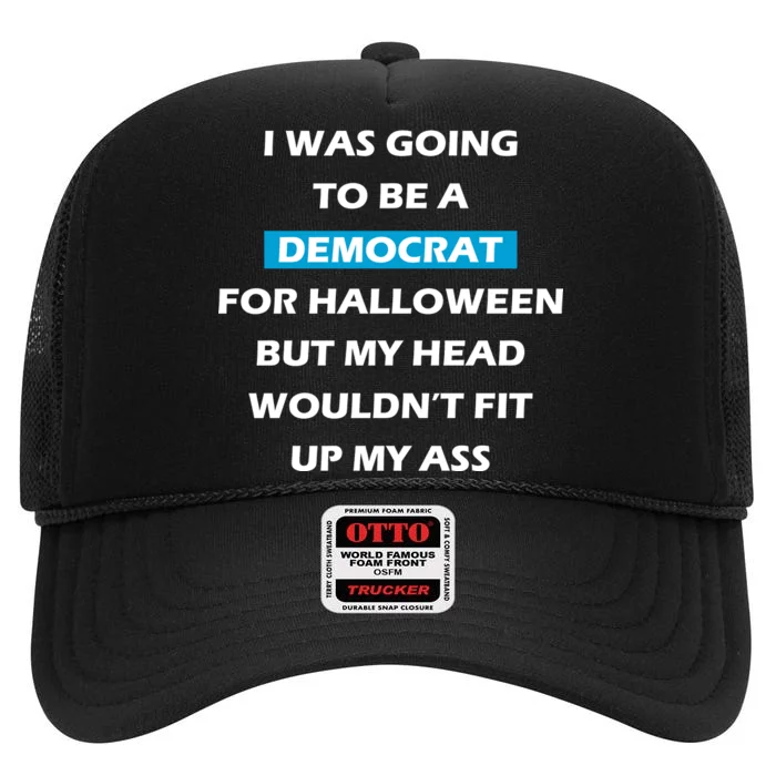 Democrat For Halloween High Crown Mesh Trucker Hat