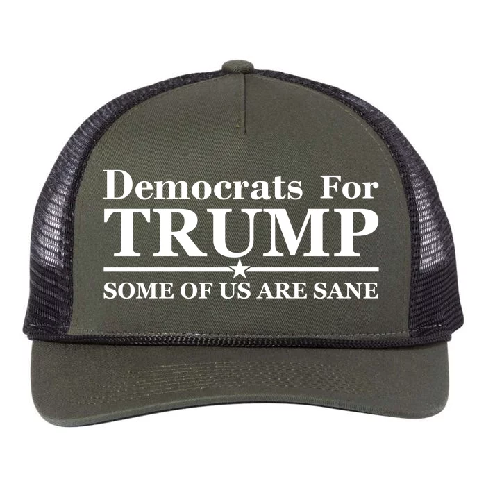 Democrats For Trump Some Of Us Are Sane Retro Rope Trucker Hat Cap