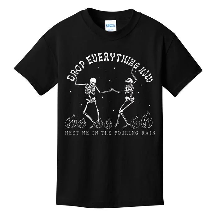 Drop Everything Now Meet Me In The Pouring Rain Skeleton Kids T-Shirt