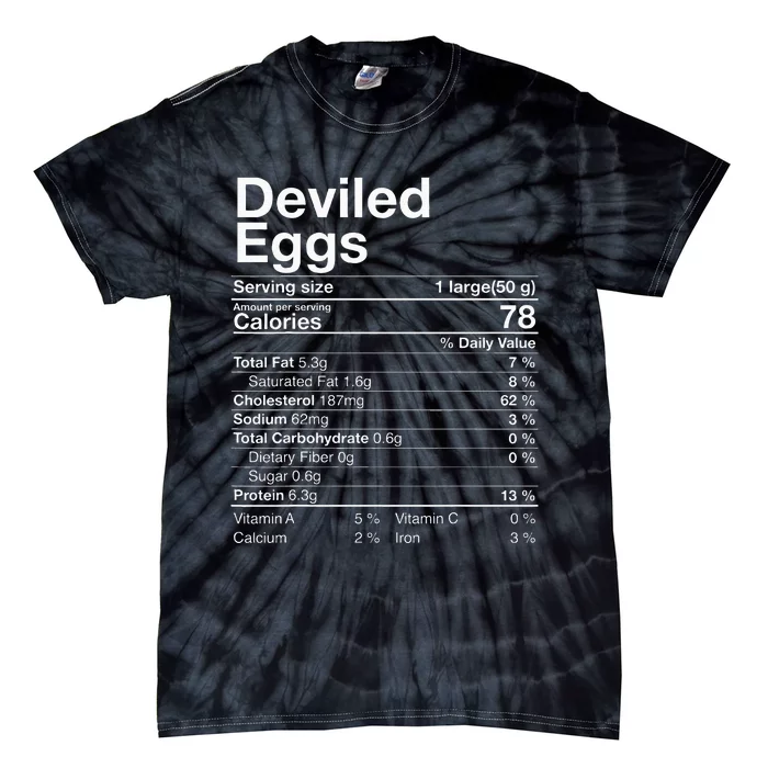 Deviled Eggs Nutrition Fact Thanksgiving Tie-Dye T-Shirt