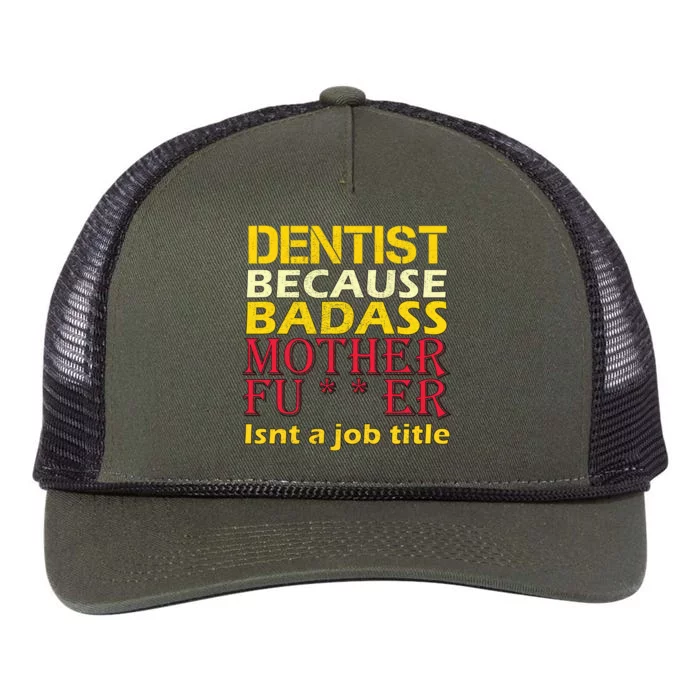 Dentist Badass Job Title Retro Rope Trucker Hat Cap