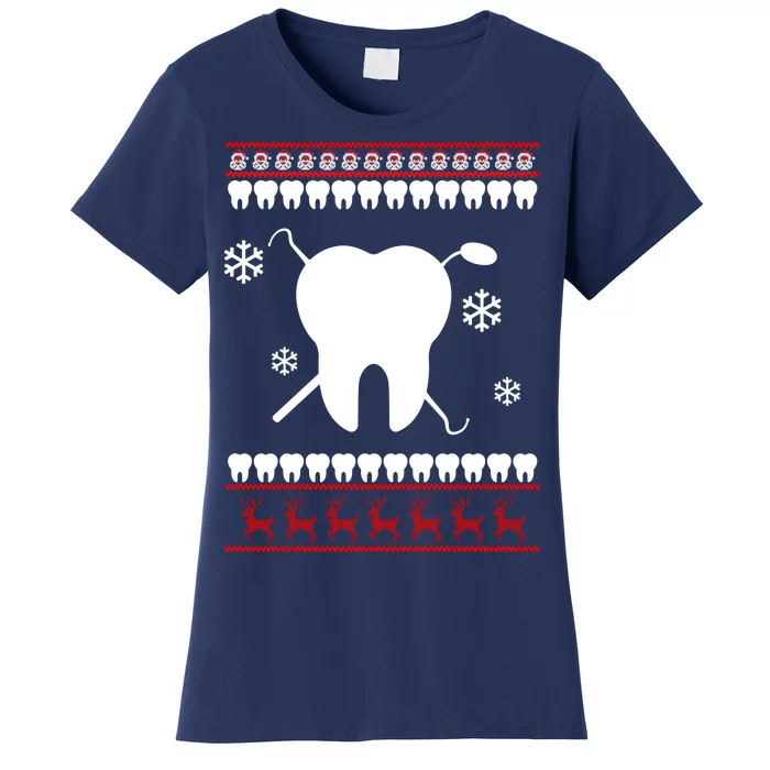 Dentist Ugly Christmas Sweater Women's T-Shirt