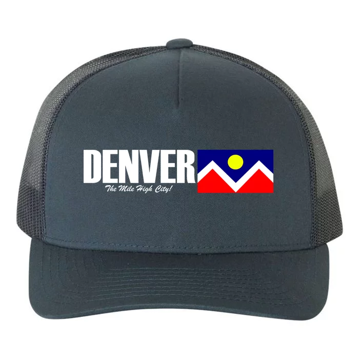 Denver The Mile High City Yupoong Adult 5-Panel Trucker Hat