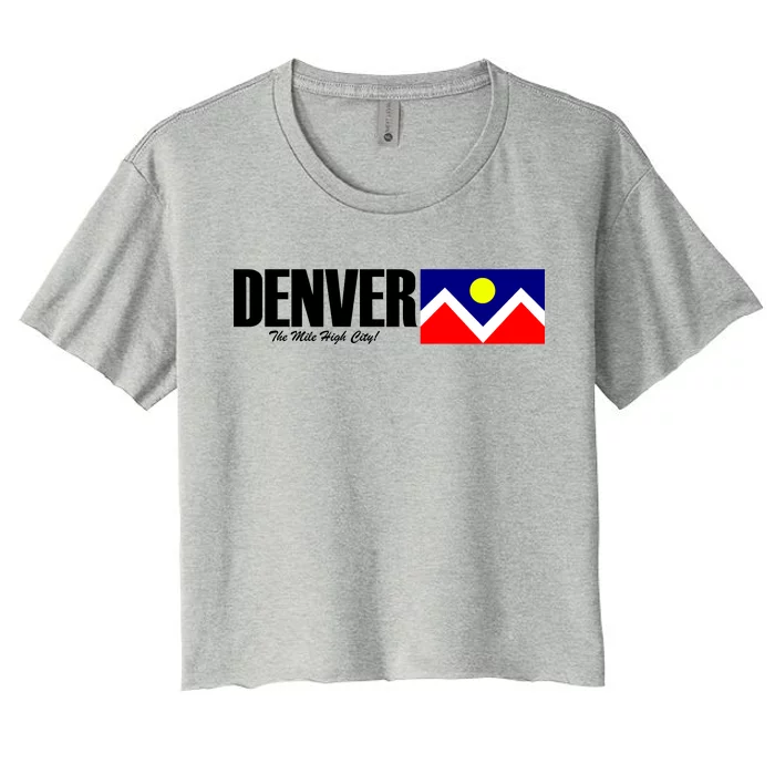 Denver The Mile High City Women's Crop Top Tee