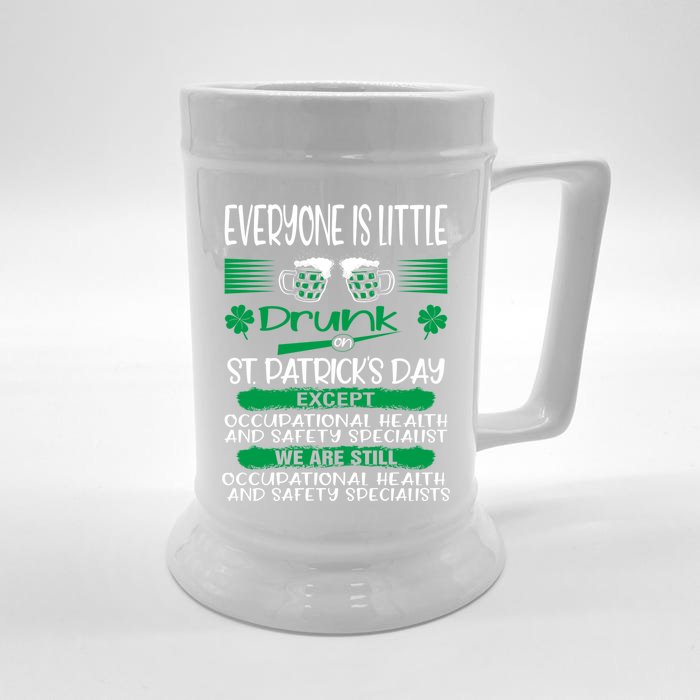 Drunk Except Occupational Health Safety Specialist Irish Gift Front & Back Beer Stein