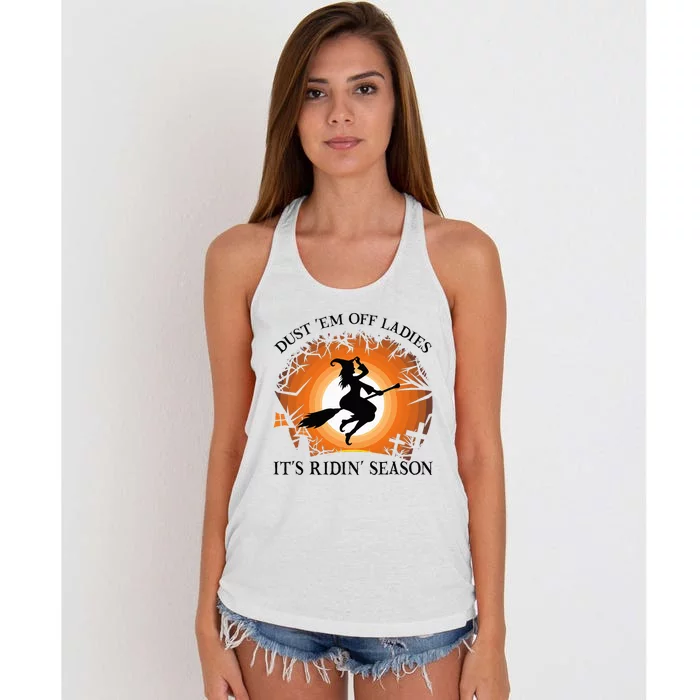 Dust Em Off Ladies Its Ridin Season Witch Halloween Women's Knotted Racerback Tank