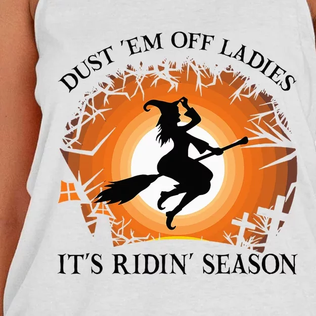 Dust Em Off Ladies Its Ridin Season Witch Halloween Women's Knotted Racerback Tank