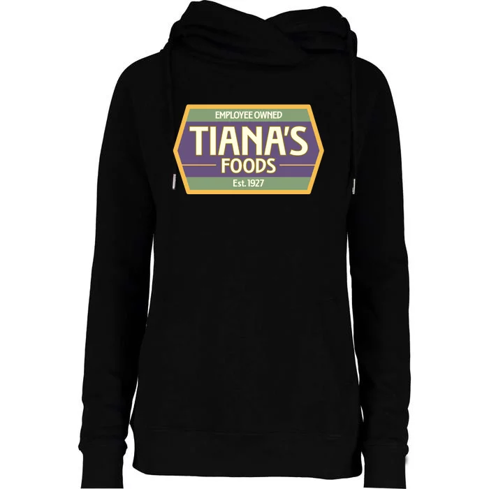 Drewdisneydude Employee Owned TianaS Foods Womens Funnel Neck Pullover Hood