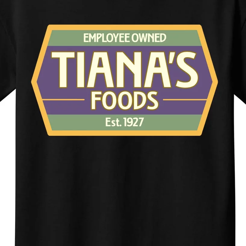 Drewdisneydude Employee Owned TianaS Foods Kids T-Shirt