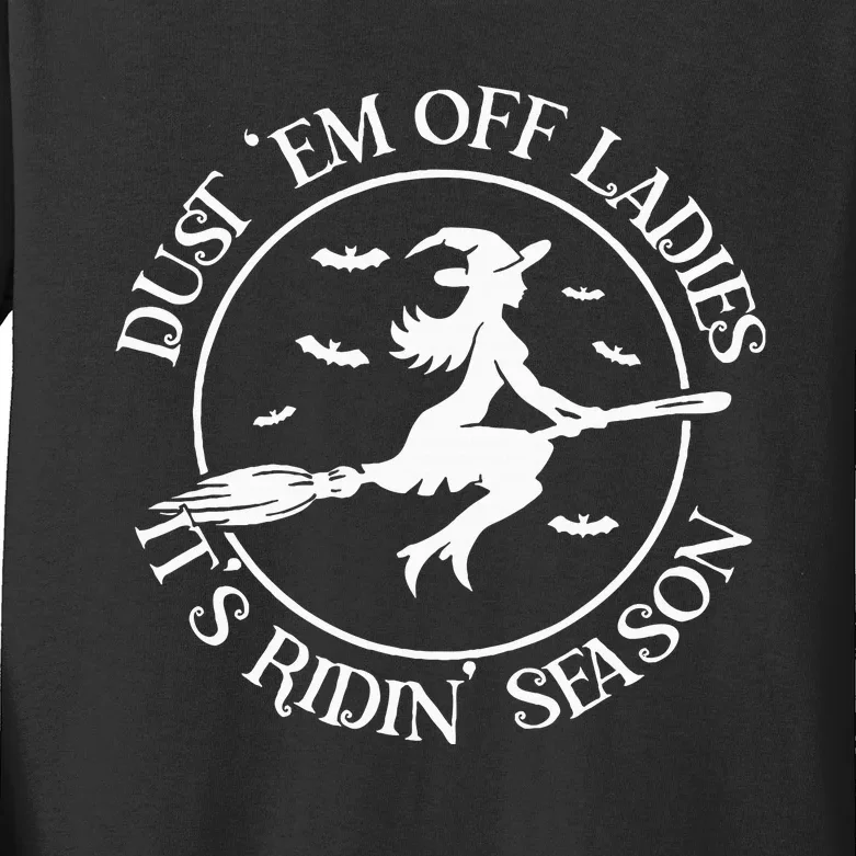 Dust Em Off Ladies ItS Ridin Season Kids Long Sleeve Shirt