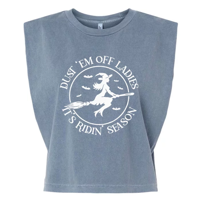 Dust Em Off Ladies ItS Ridin Season Garment-Dyed Women's Muscle Tee