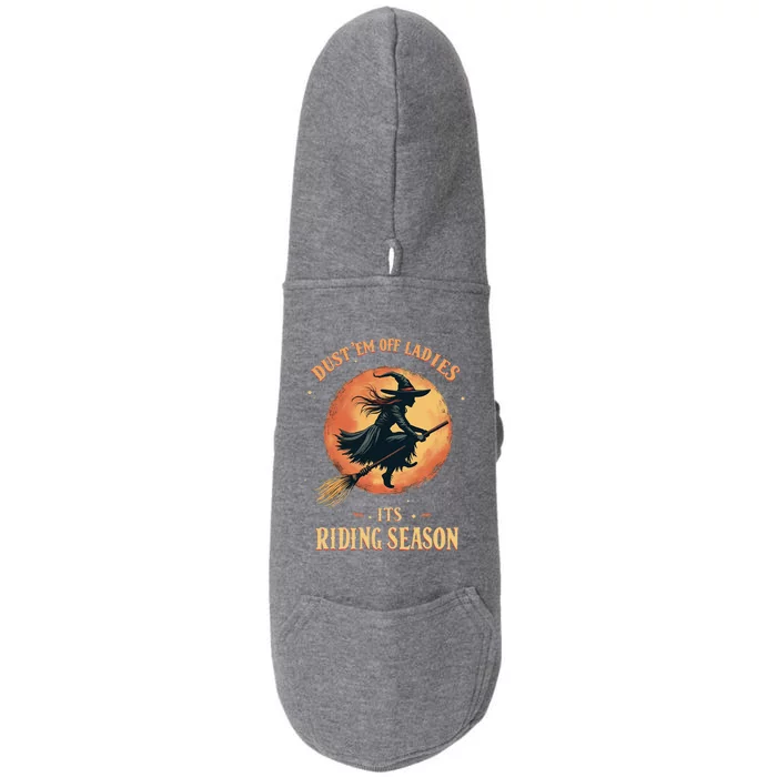 Dust Em Off Ladies Its Riding Season Funny Halloween Women Doggie 3-End Fleece Hoodie