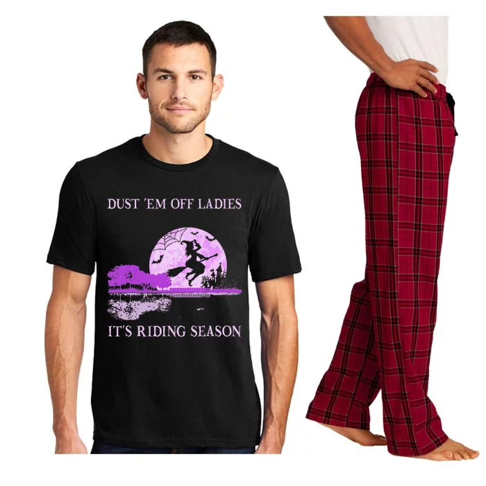 Dust Em Off Ladies ItS Riding Season Witch Halloween Pajama Set