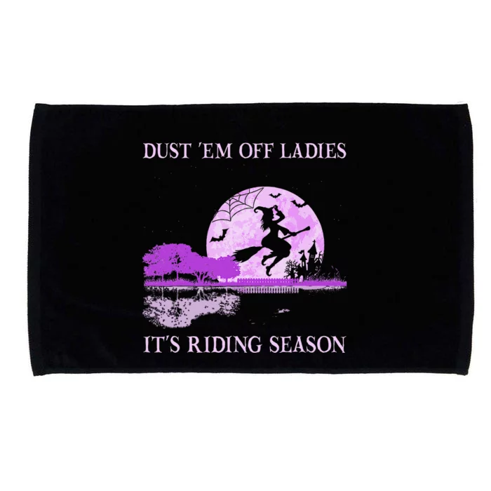 Dust Em Off Ladies ItS Riding Season Witch Halloween Microfiber Hand Towel