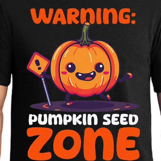 DonT Eat Pumpkin Seeds Warning Pumpkin Seed Zone Pajama Set