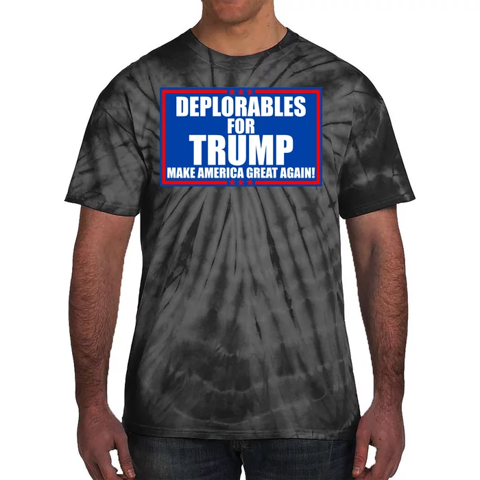 Deplorables For Trump Make America Great Again Tie-Dye T-Shirt