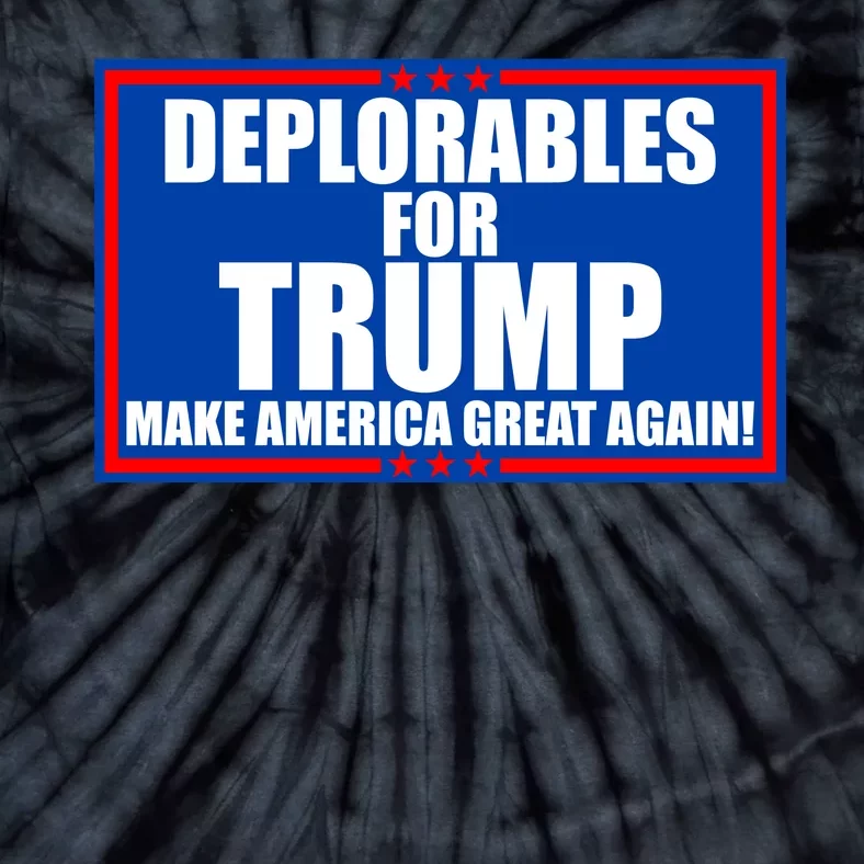 Deplorables For Trump Make America Great Again Tie-Dye T-Shirt