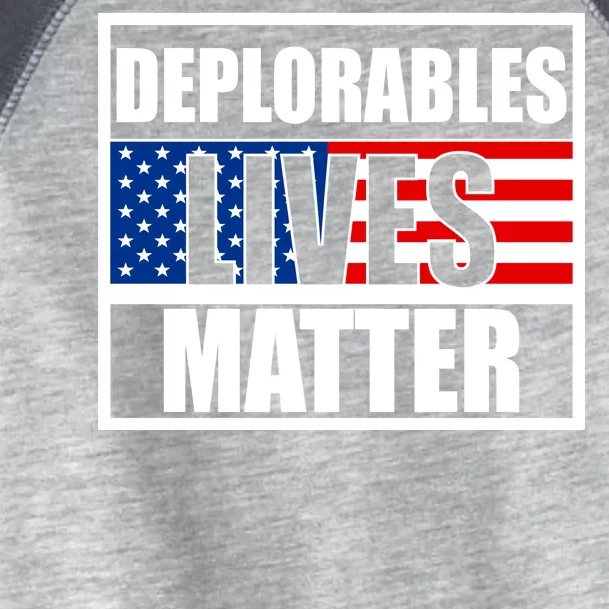 Deplorables Lives Matter USA Vote Trump 2020 Toddler Fine Jersey T-Shirt