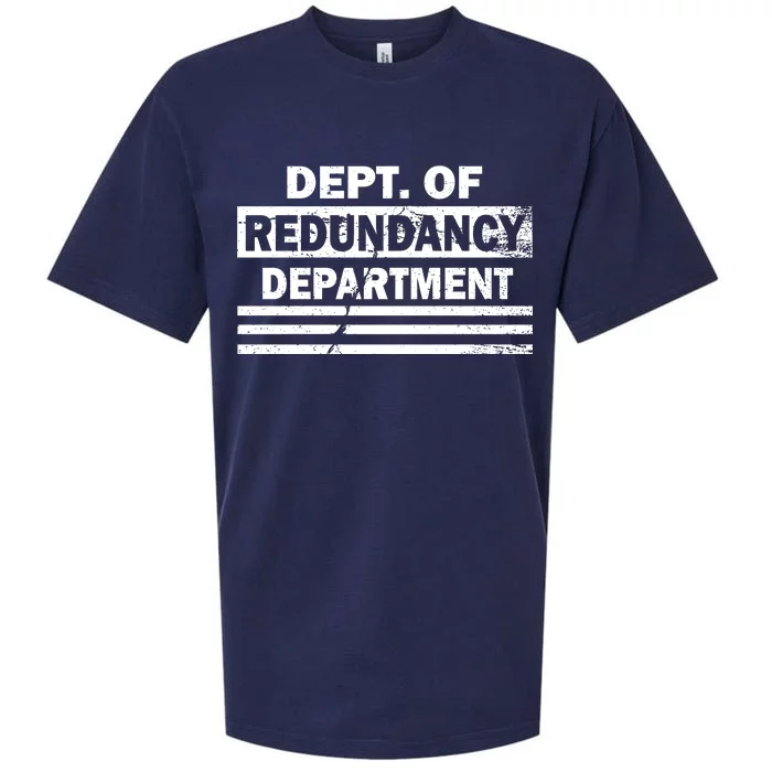 Dept. Of Redundancy Deparment Sueded Cloud Jersey T-Shirt