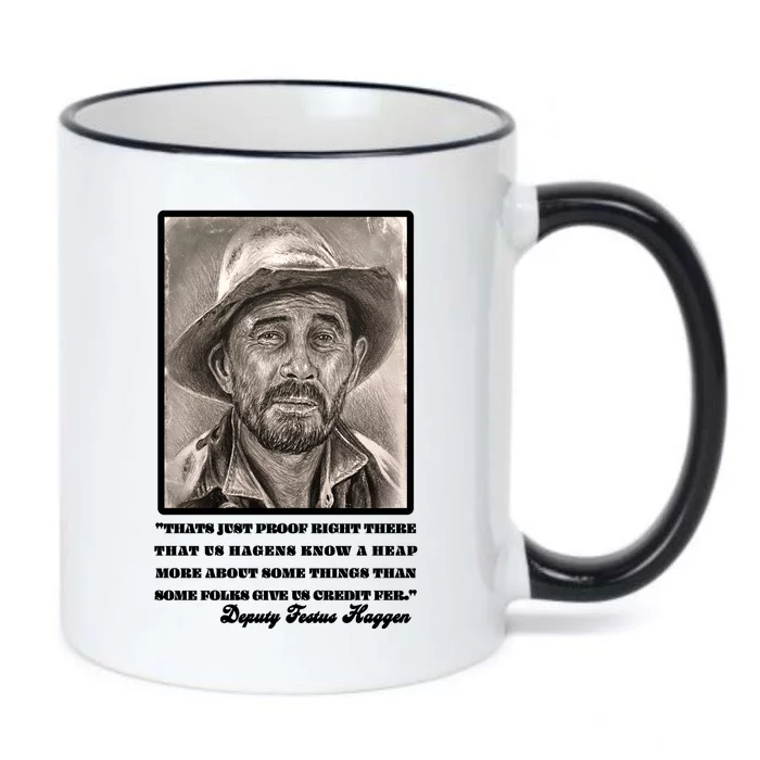 Deputy Festus Haggen Quote Black Color Changing Mug