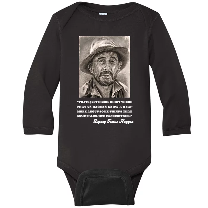 Deputy Festus Haggen Quote Baby Long Sleeve Bodysuit