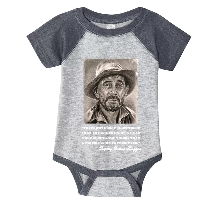 Deputy Festus Haggen Quote Infant Baby Jersey Bodysuit