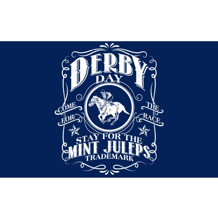 Derby Day Come For The Race Stay For The Mint Juleps Bumper Sticker