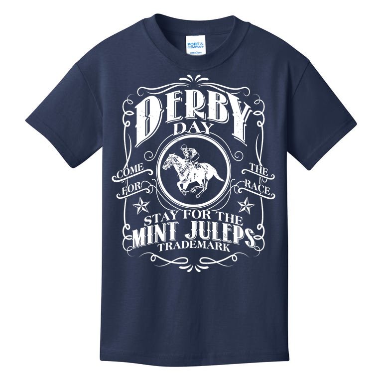 Derby Day Come For The Race Stay For The Mint Juleps Kids T-Shirt