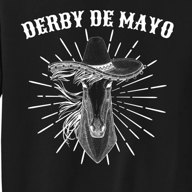 Derby De Mayo Horse Tall Sweatshirt