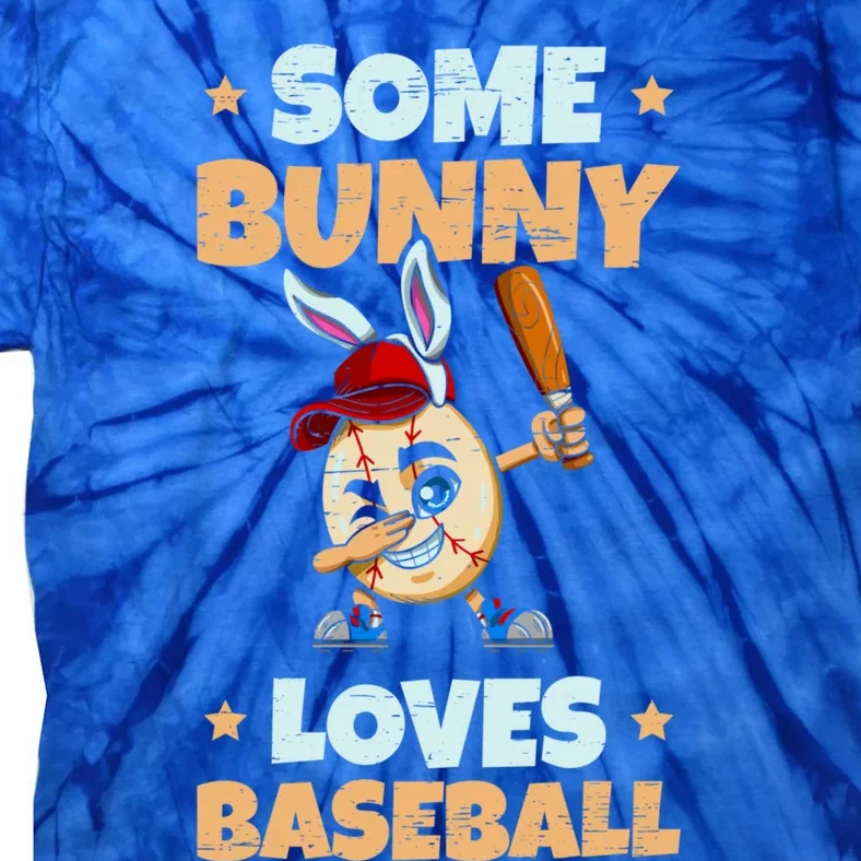 Dabbing Easter Some Bunny Loves Baseball Rabbit Cap Egg Gift Tie-Dye T-Shirt