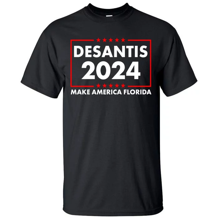 Desantis 2024 Make America Florida Election Logo Tall T-Shirt