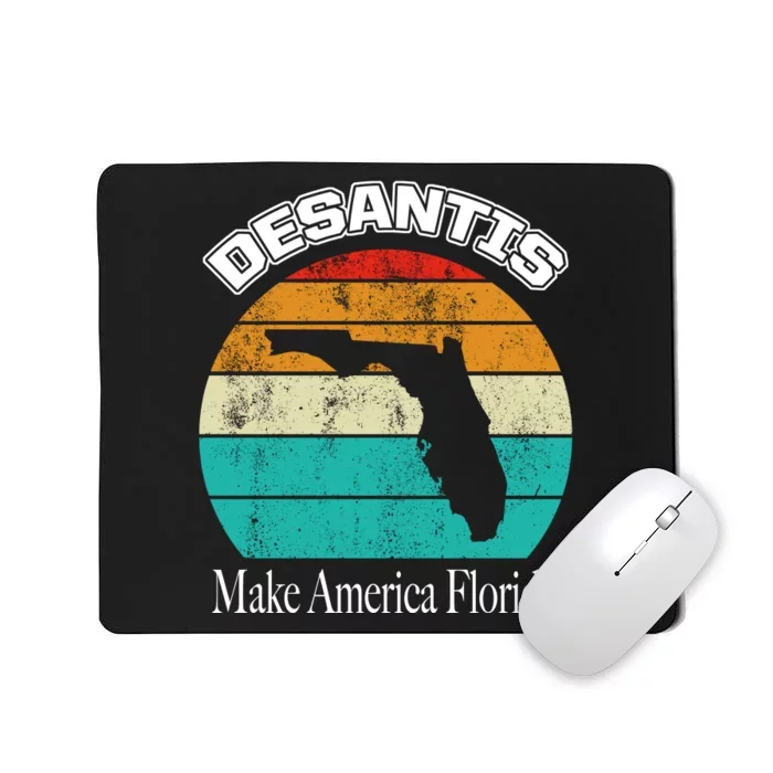 Desantis Make America Florida Again Vintage Mousepad