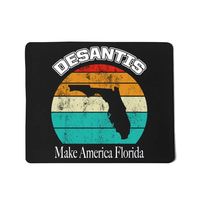 Desantis Make America Florida Again Vintage Mousepad