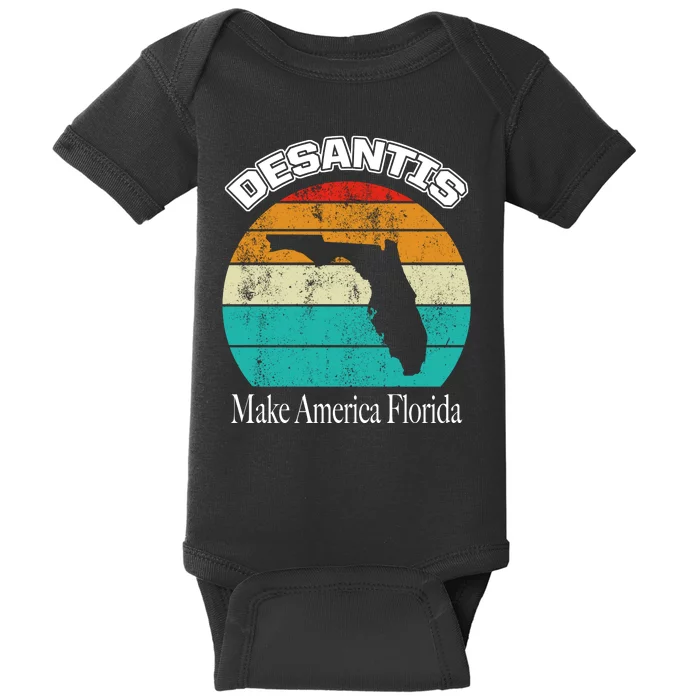 Desantis Make America Florida Again Vintage Baby Bodysuit