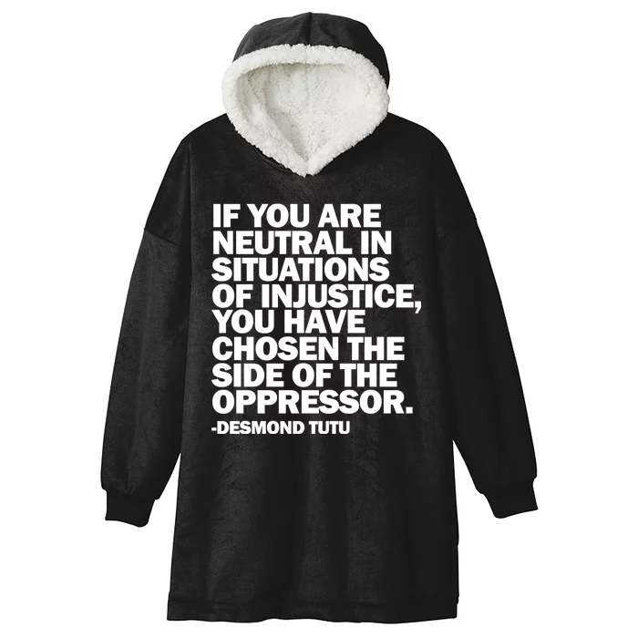 Desmond Tutu Justice Quote Hooded Wearable Blanket