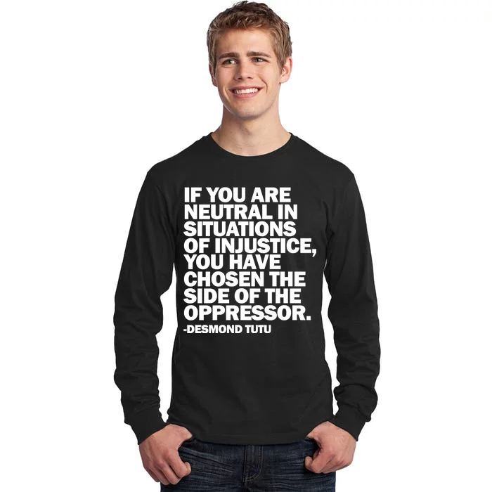 Desmond Tutu Justice Quote Tall Long Sleeve T-Shirt