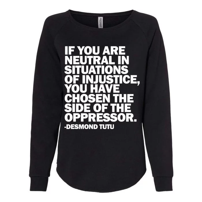 Desmond Tutu Justice Quote Womens California Wash Sweatshirt