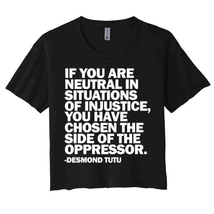 Desmond Tutu Justice Quote Women's Crop Top Tee